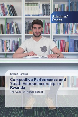 Sixbert Sangwa | Competitive Performance and Youth Entrepreneurship in Rwanda