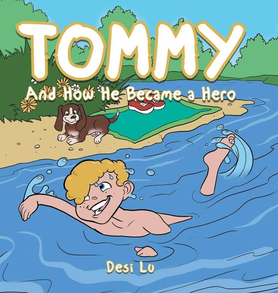 Desi Lu | Tommy | Buch | Englisch (2016) | And How He Became A Hero | Gebunden-image