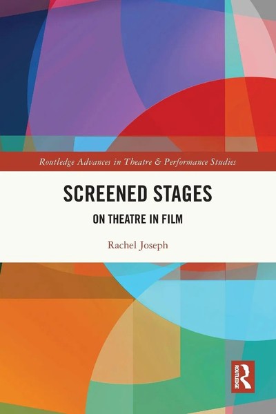 Rachel Joseph | Screened Stages | Taschenbuch | Englisch (2025) | Routledge-image