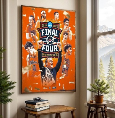 Illinois NCAA Final Four 2026 Indianapolis Basketball Champions Poster