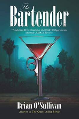 The Bartender - Paperback By O'Sullivan, Brian - GOOD
