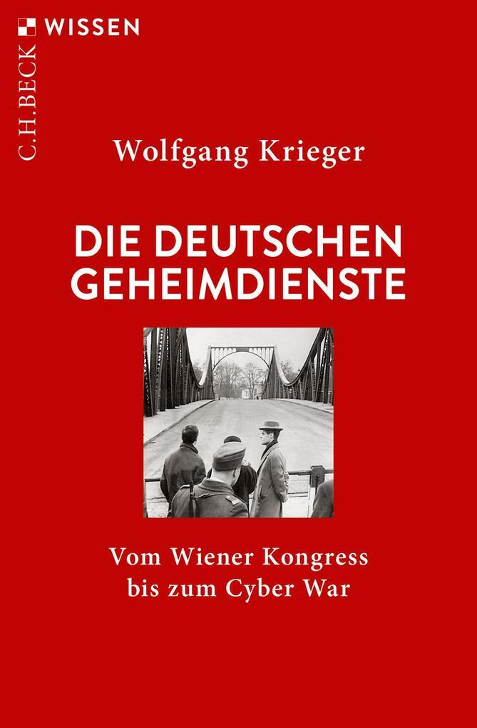 Thumbnail - Die Deutschen Geheimdienste | Wolfgang Krieger | 2021 | Deutsch