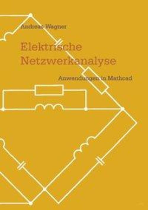 Thumbnail - Elektrische Netzwerkanalyse Anwendungen In Mathcad Andreas Wagner