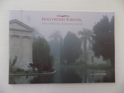 Hollywood Forever Cemetery Souvenirheft + Karte/Liste CA 56 Seiten HTF SELTEN