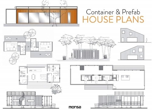 Container & Prefab House Plans by  Unknown - 9788416500758