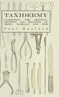 Paul Hasluck (U. A.) | Taxidermy | Buch | Englisch (2010) | Gebunden