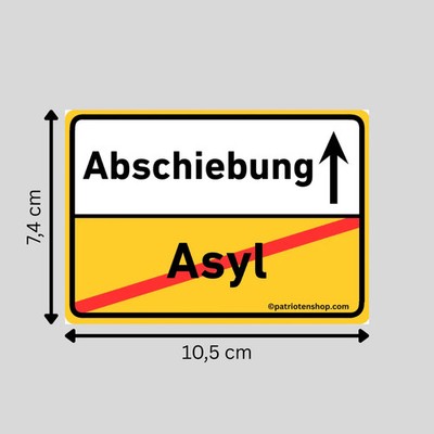 ''Abschiebung statt Asyl'': 10 - 300 Sticker (Premium-Qualität)