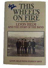 Levon Helm The Band Signed Autographed HB Book BAS Certified #1 Wheels On Fire