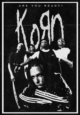 Korn Are You Ready Poster Home Decor Free Shipping (Unframed) | eBay