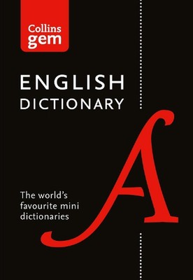 English Gem Dictionary: The World's Favourite Mini English Dictionary by Collins