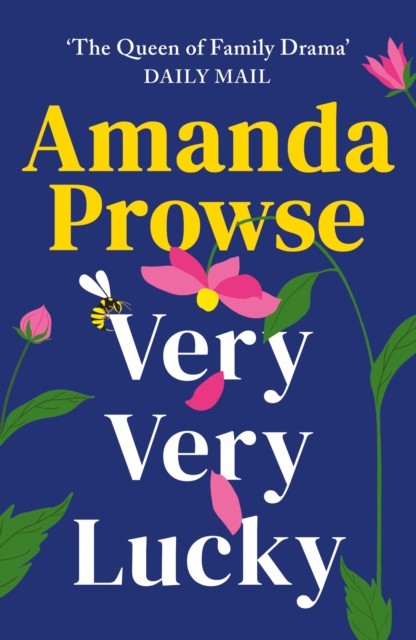 Very Very Lucky by Amanda Prowse (Paperback Book)