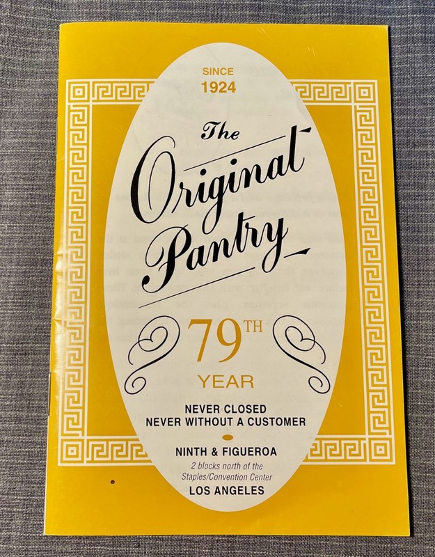 The Original Pantry Los Angeles 20 page booklet mailer - Ex cond - 79th yr ed.