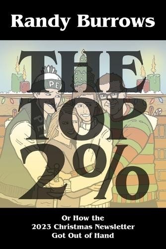 Randy Burrows The Top Two Per Cent (Paperback) (US IMPORT ...