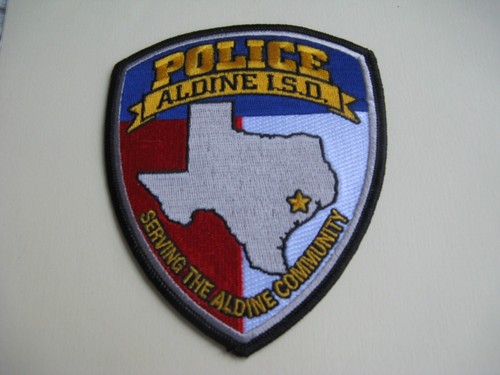 ALDINE = ISD – TEXAS TX SCHOOL CAMPUS Police Patch INDPT SCHOOL DISTRICT