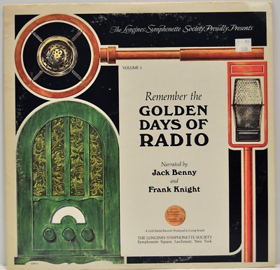 ''Remember the Golden Days of Radio Vol. 1'' Jack Benny Frank Knight (SY 5183)