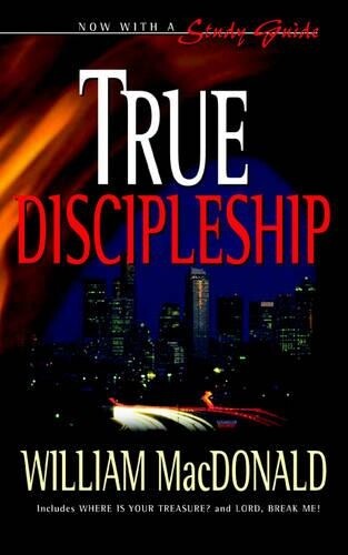 William MacDonald True Discipleship (Tascabile)