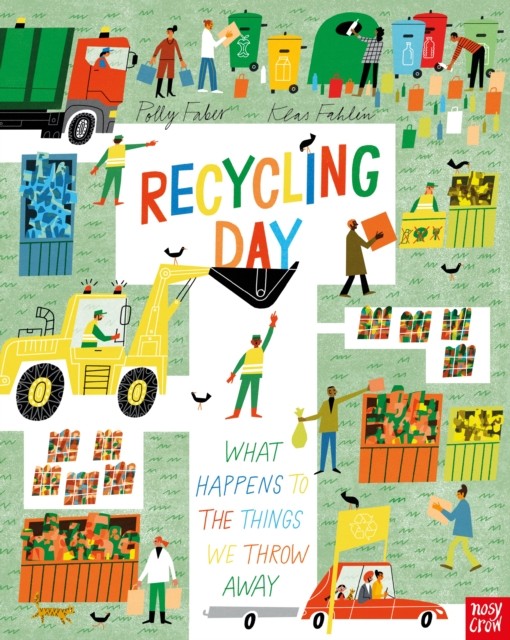 Recycling Day: What Happens to the Things We Throw Away by Polly Faber NEW - Image 4