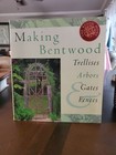 Making Bentwood Trellises Arbors Gates Fences Rustic Home Series 1998 Jim Long