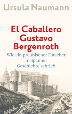 El Caballero Gustavo Bergenroth.