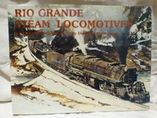 Rio Grande Steam Locomotives - Standard Gauge