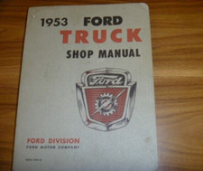 1953 Ford F350 Truck Shop Service Repair Manual 7099-52