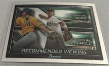2017 Bowman Chrome Baseball Austin Beck Kevin Merrell Oakland Athletics insert