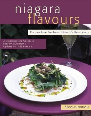 Linda Bramble Brenda Matthews Niagara Flavours (Paperback) Flavours Cookbook