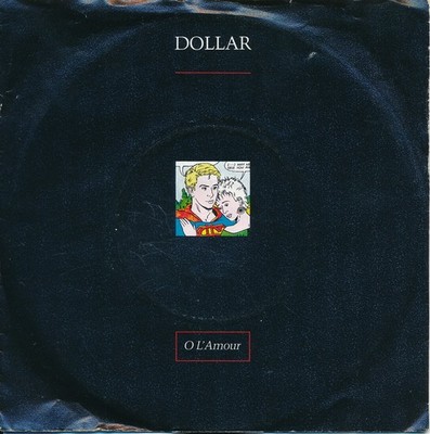 O L' Amour - Dollar - Single 7'' Vinyl 193/17