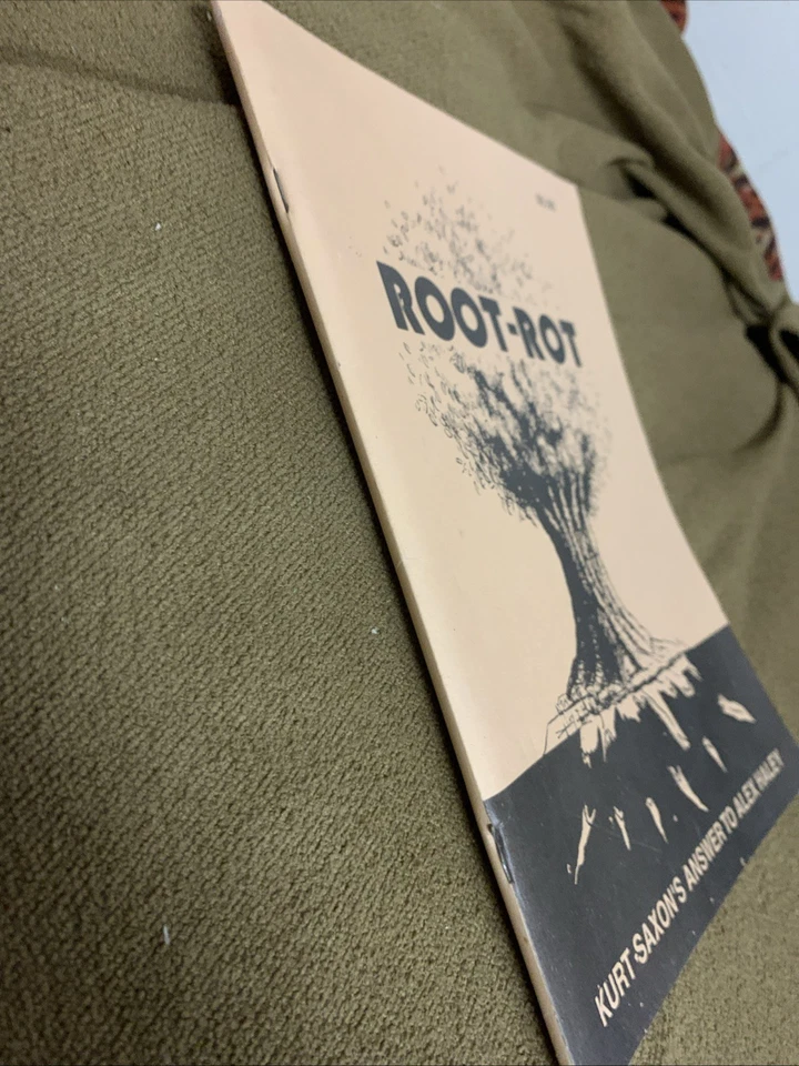 Root Rot Kurt Saxons Answer To Alex Haley Negro Slavery Cannabalism Foto 2 de 4
