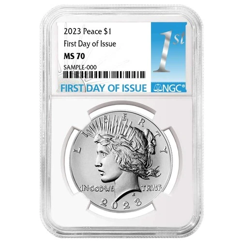 2023 $1 Peace Silver Dollar NGC MS70 FDI First Label