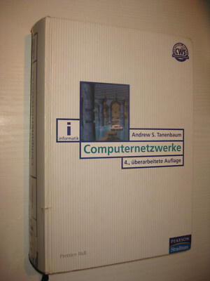 Computernetzwerke von Andrew S. Tanenbaum , 4. Aufl. (2003, Gebunden)