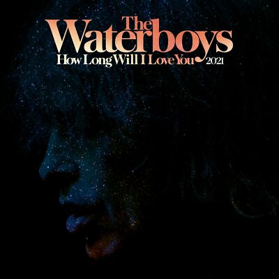 WATERBOYS How Long Will I Love You 12'' EP Record Store Day 2021 RSD 21 Vinyl LP