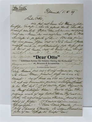 ''Dear Otto'' Lifelines Across the Atlantic During the Holocaust
