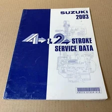 Suzuki 2003 4 Four 2 Two Stroke Service Data Book Manual Genuine 99510-01030-01E