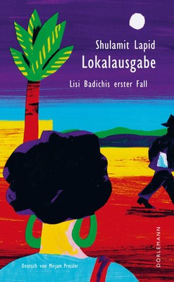 Shulamit Lapid | Lokalausgabe | Taschenbuch | Deutsch (2022) | 352 S.