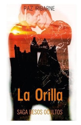 La Orilla by Paz Iribarne (Spanish) Paperback Book