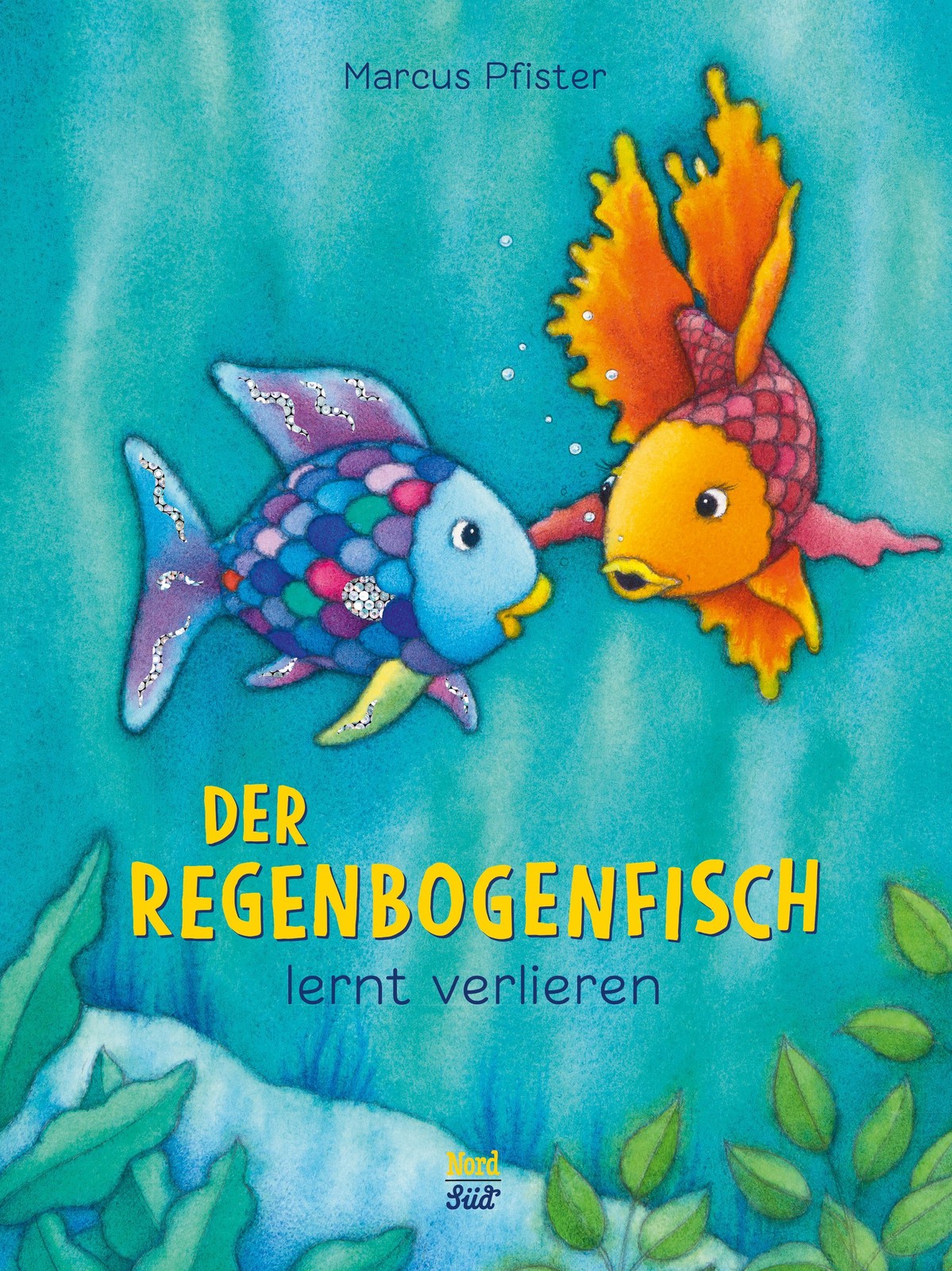 Der Regenbogenfisch lernt verlieren Marcus Pfister