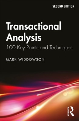 TRANSACTIONAL ANALYSIS by Mark University of Salford, UK Widdowson Paperback