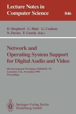 Network and Operating System Support for Digital Audio and Video Doug Shepherd