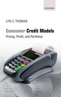 Consumer Credit Models by Lyn C. Thomas - 9780199232130