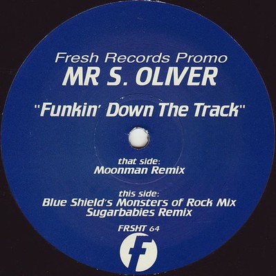 Mr. S. Oliver - Funkin' Down The Track (12'', Promo)