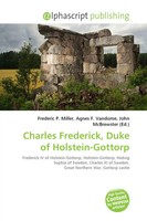 Frederic P. Miller (U. A.) | Charles Frederick, Duke Of Holstein-Gottorp | Buch