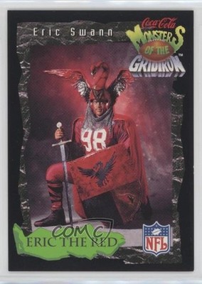 1994 Classic Pro Line Live Coca-Cola Monsters of the Gridiron Eric Swann #1 08rj