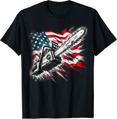 US Flag Chainsaw Cute Woodworker Funny Logger Unisex T-Shirt