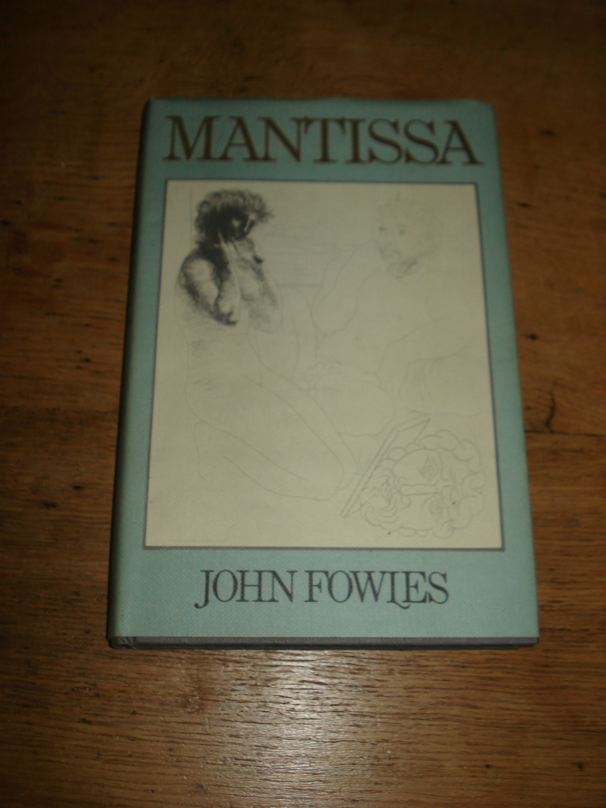 John Fowles - Mantissa - FIRST EDITION HARDBACK 1982