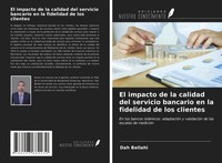 Dah Bellahi | El Impacto De La Calidad Del Servicio Bancario En La Fidelidad...