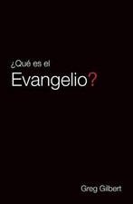 What Is the Gospel? (Spanish) (25-Pack) by Greg Gilbert (Spanish) Paperback Book