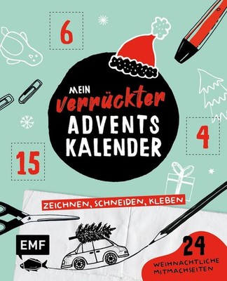 Mein verrückter Adventskalender - Das Mitmachbuch: zeichnen, ... 9783745913071