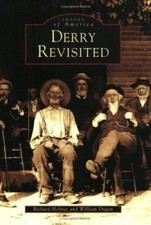 Derry Revisited by Holmes, Richard; Dugan, William F.