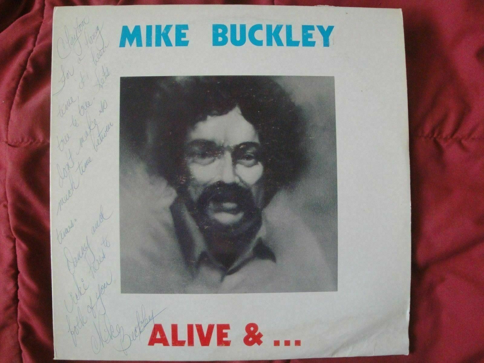 MIKE BUCKLEY "ALIVE & ..." VINYL LP SIGNED ORIGINAL 1976 BUZZZ RECORDS BZ-102 EX